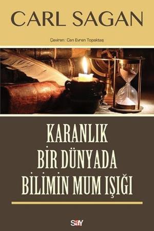 Karanlık Bir Dünyada Bilimin Mum Işığı