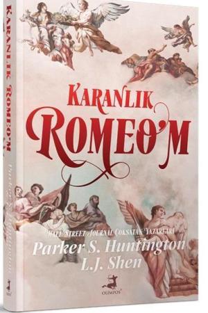 Karanlık Romeo'm (Ciltli)