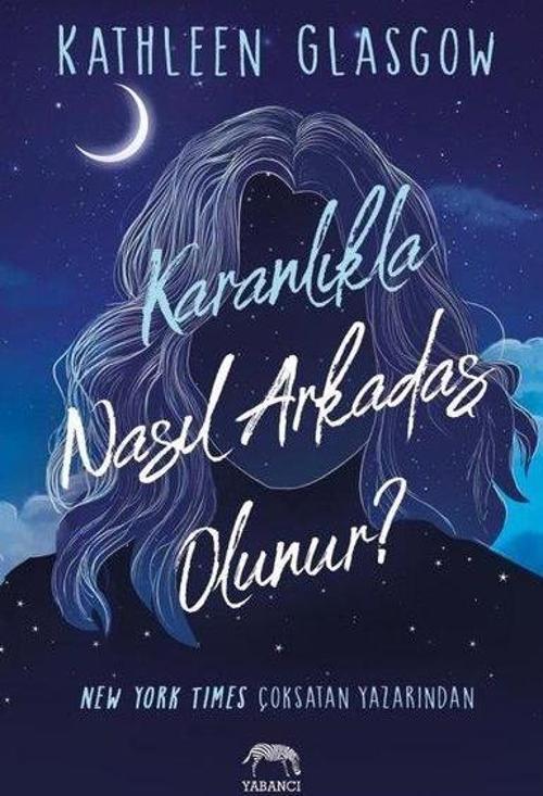 Karanlıkla Nasıl Arkadaş Olunur?