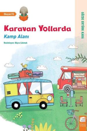 Karavan Yollarda Kamp Alanı