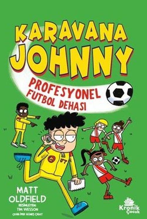Karavana Johnny / Profesyonel Futbol Dehası