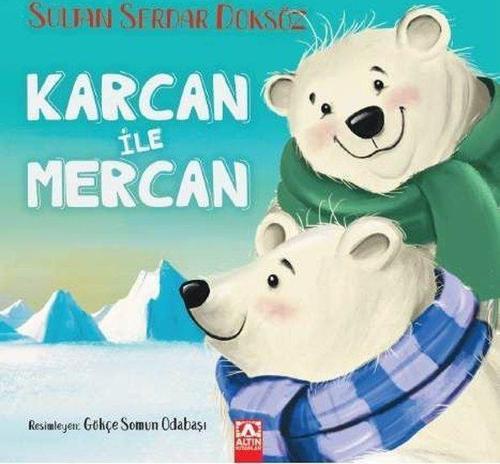 Karcan ile Mercan