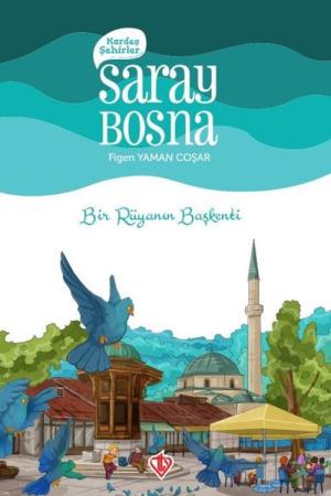 Kardeş Şehirler / Saray Bosna