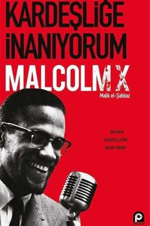 Kardeşliğe İnanıyorum