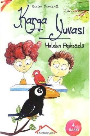 Karga Yuvası / Bizim Deniz 2