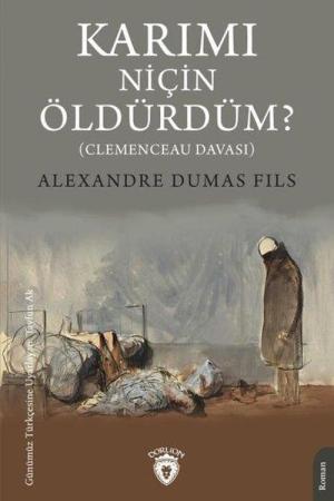 Karımı Niçin Öldürdüm?