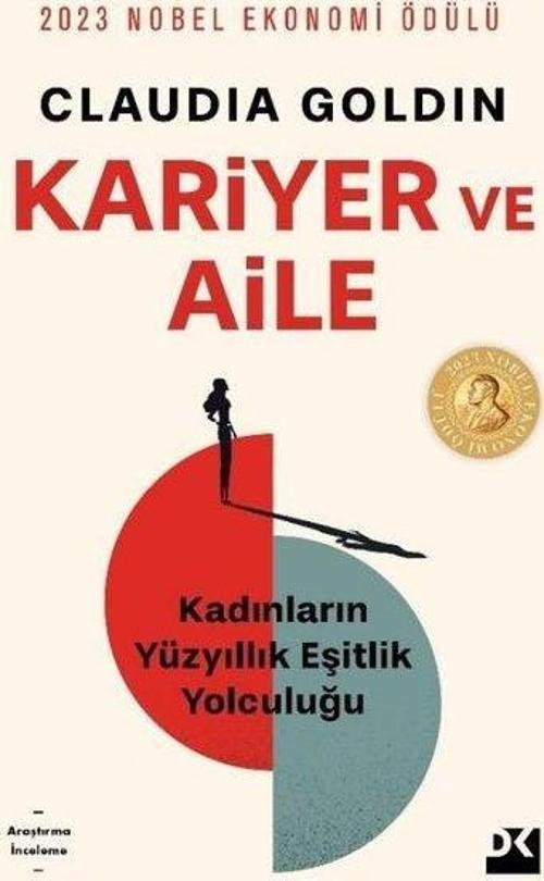 Kariyer ve Aile Kadınların Yüzyıllık Eşitlik Yolculuğu