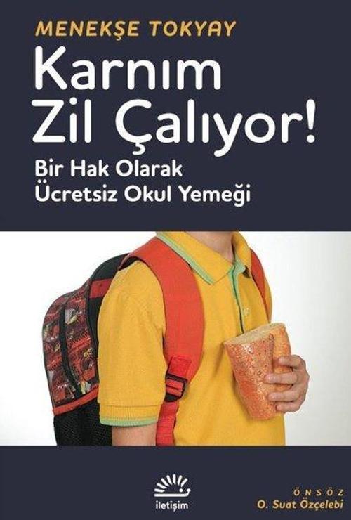 Karnım Zil Çalıyor Bir Hak Olarak Ücretsiz Okul Yemeği