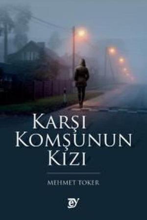 Karşı Komşunun Kızı (Roman)