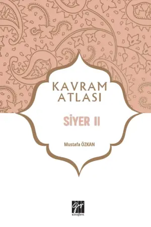 Kavram Atlası / Siyer II