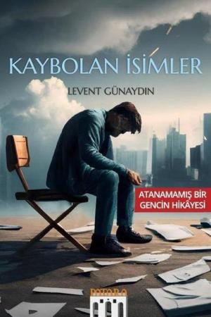 Kaybolan İsimler Atanamamış Bir Gencin Hikayesi