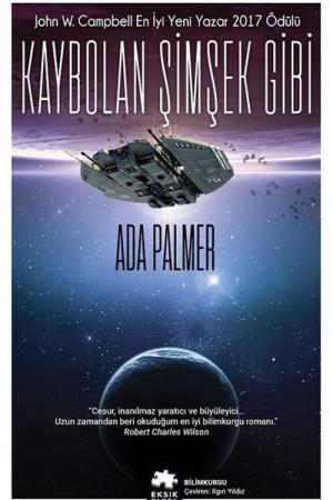 Kaybolan Şimşek Gibi / Terra Ignota Birinci Kitap