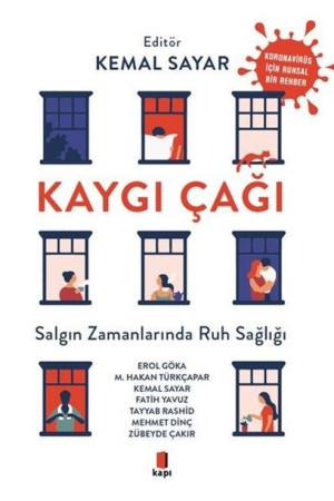 Kaygı Çağı Salgın Zamanında Ruh Sağlığı