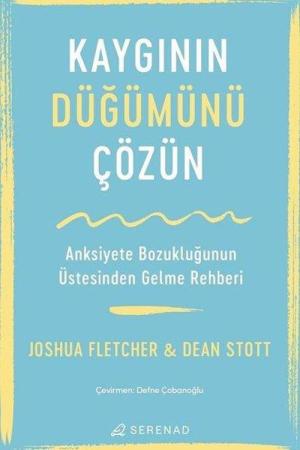 Kaygının Düğümünü Çözün