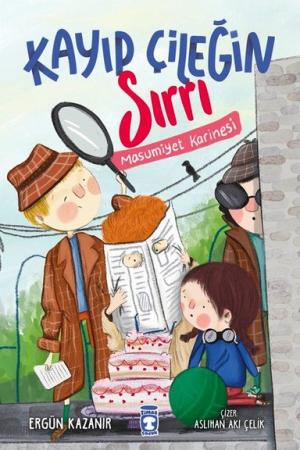 Kayıp Çileğin Sırrı Masumiyet Karinesi