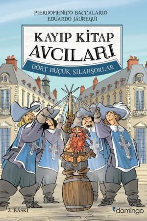 Kayıp Kitap Avcıları 2 Dört Buçuk Silahşörler (Karton Kapak)