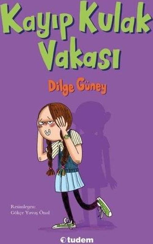 Kayıp Kulak Vakası