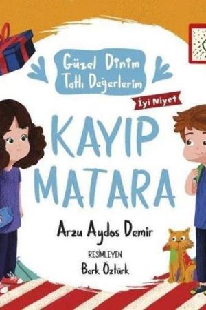 Kayıp Matara / Güzel Dinim Tatlı Değerlerim