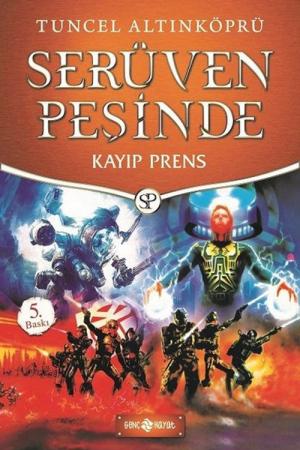 Kayıp Prens / Serüven Peşinde 13 (Karton Kapak)