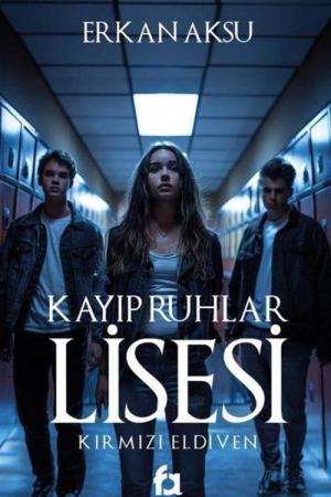 Kayıp Ruhlar Lisesi Kırmızı Eldiven