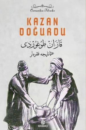 Kazan Doğurdu Osmanlıca Nasreddin Hoca Fıkraları