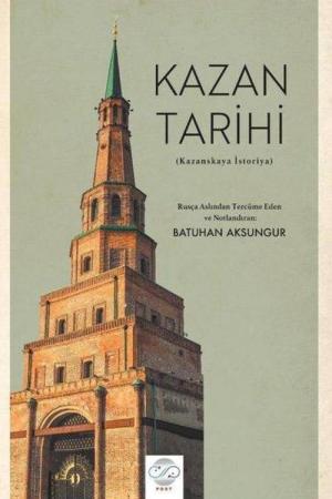Kazan Tarihi (Kazanskaya İstoriya)
