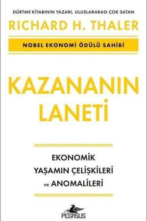 Kazananın Laneti Ekonomik Yaşamın Çelişkileri ve Anomalileri