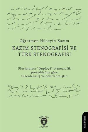 Kazım Stenografisi ve Türk Stenografisi