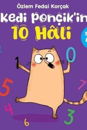 Kedi Ponçik'in 10 Hali / Sayılar Kitabı