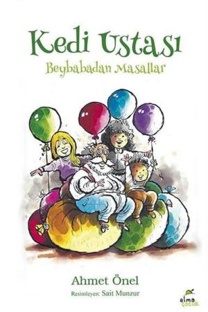 Kedi Ustası Beybabadan Masallar