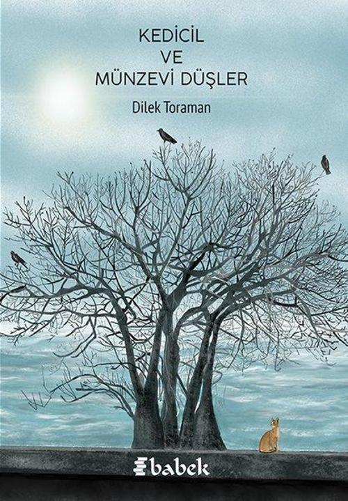 Kedicil ve Münzevi Düşler