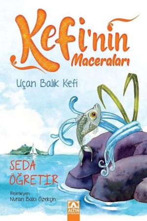 Kefi'nin Maceraları / Uçan Balık Kefi