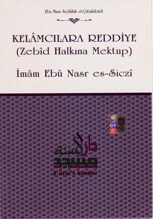 Kelamcılara Reddiye (Zebid Halkına Mektup)