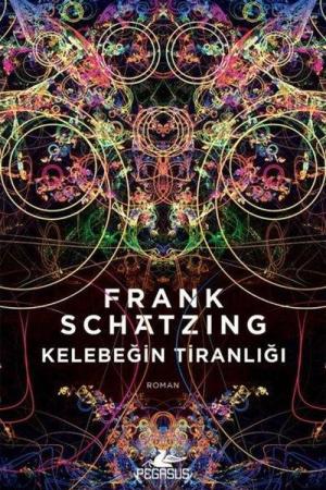 Kelebeğin Tiranlığı