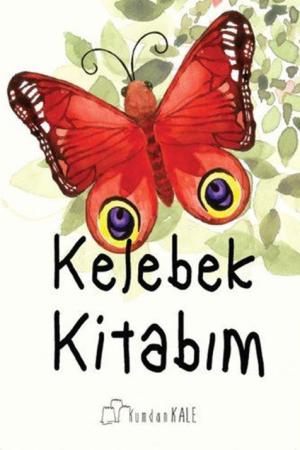 Kelebek Kitabım / Mevsimler ve Doğa