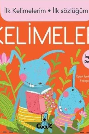 Kelimeler / İlk Kelimelerim İlk Sözlüğüm
