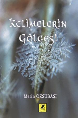 Kelimelerin Gölgesi