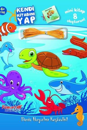 Kendi Kitabını Yap / Deniz Hayatını Keşfedin!