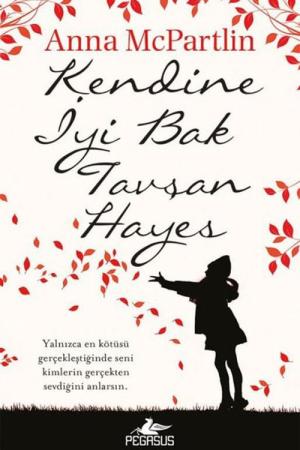 Kendine İyi Bak Tavşan Hayes