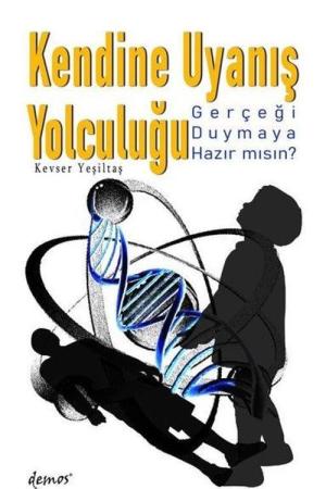 Kendine Uyanış Yolculuğu