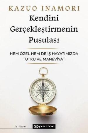 Kendini Gerçekleştirmenin Pusulası