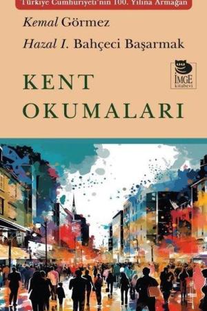Kent Okumaları