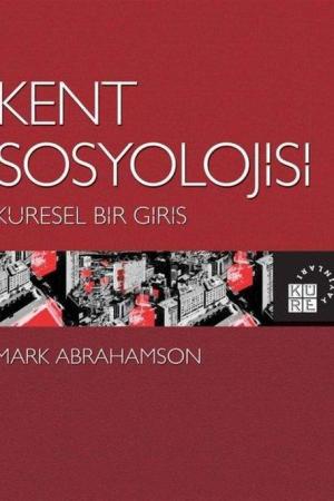 Kent Sosyolojisi Küresel Bir Giriş