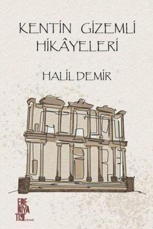 Kentin Gizemli Hikayeleri