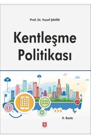 Kentleşme Politikası