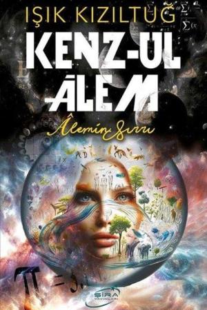 Kenz-Ul Alem Alemin Sırrı