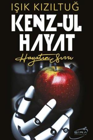 Kenz-ul Hayat Hayatın Sırrı