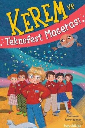 Kerem ve Teknofest Macerası