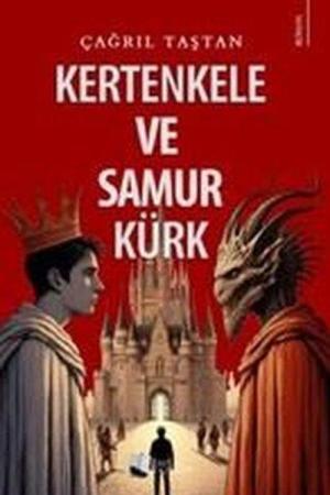 Kertenkele ve Samur Kürk
