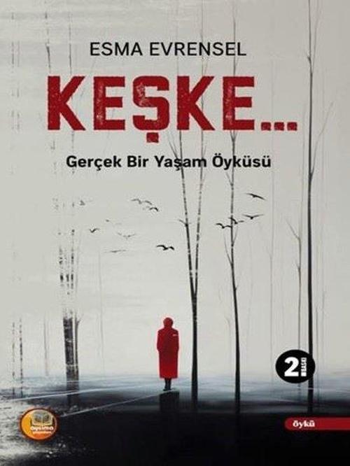Keşke…